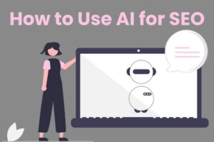 how to use ai for seo